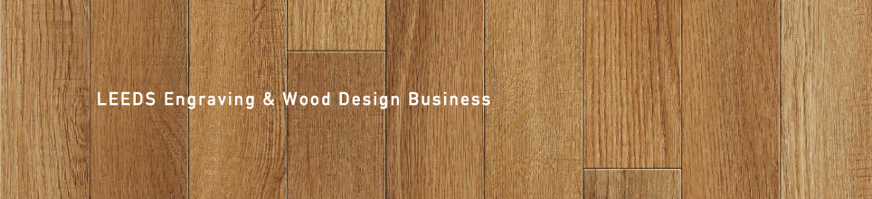 LEEDS Engraving & Wood Design Business